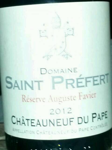 Domaine Saint Préfert Réserve Auguste Favier Châteauneuf-du-Pape 2012