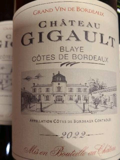 Château Gigault Blaye – Côtes de Bordeaux 2016